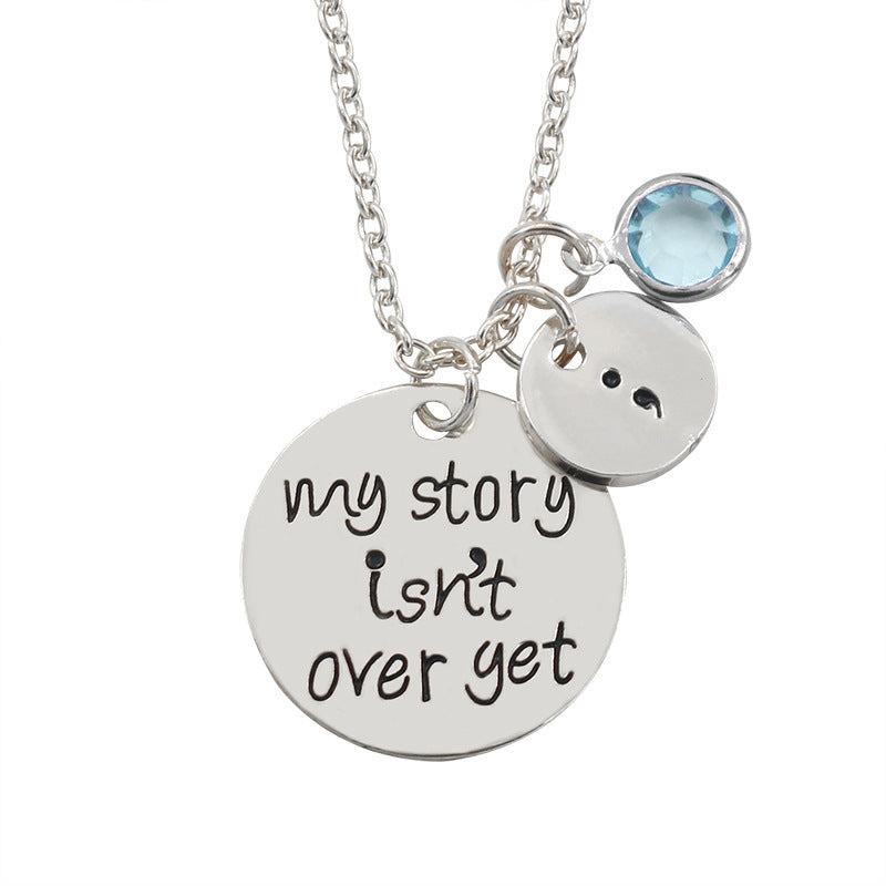 "My Story Isn't Over Yet" - Crystal Charm Necklace